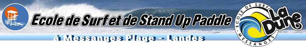 ècole de surf et Stand Up Paddle La Dune - Messanges